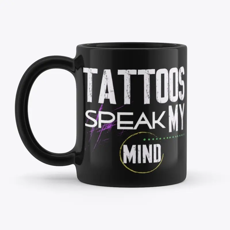 Tattoos Speak My Mind Light Design